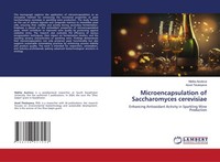 Malika Assilova (U. A.) | Microencapsulation Of Saccharomyces Cerevisiae | Buch