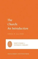 The Church | Gregg R. Allison | Englisch | Taschenbuch | Kartoniert / Broschiert
