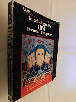 Interfacing to the IBM Personal Com..., Eggebrecht, Lew