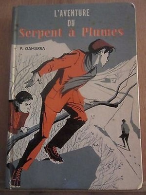 Gamarra: Das Abenteuer der Federschlange / Editions Bourrelier 1961