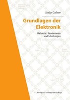Grundlagen Der Elektronik ~ Stefan GoßNer ~ 9783844067842