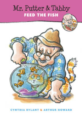 Mr. Putter & Tabby Feed the Fish - Paperback By Rylant, Cynthia - VERY GOOD