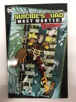 Suicide Squad Most Wanted Deadshot (2016) TPB Buccellato Bogdanovic Friend