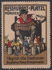 Advertising stamp restaurant Platzl Munich "daily the Dachauer" [sz0799]