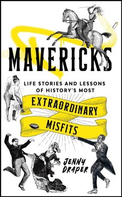 Mavericks by Jenny Draper Hardback