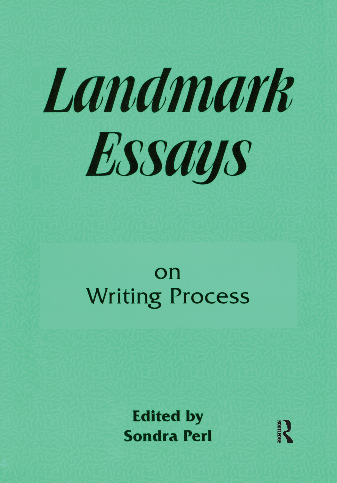 Landmark Essays on Writing Process