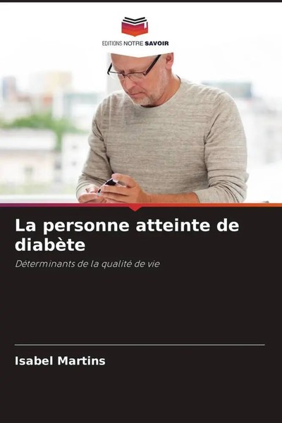 Isabel Martins | La Personne Atteinte De DiabèTe | Taschenbuch | FranzöSisch-image