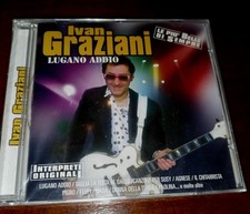 CD - IVAN GRAZIANI - LUGANO ADDIO - SIGILLATO