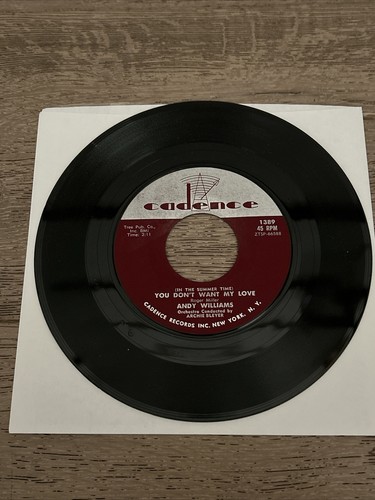 ANDY WILLIAMS .. YOU DON'T WANT MY LOVE / DON'T GO TO STRANGERS .. 45 RPM # 1081