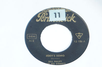 BILL HALEY AND HIS COMETS -Joey's Song- 7'' 45