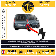 FITS CITROEN BERLINGO 2018 ON REAR BUMPER END CAP BLACK SWB 1DR CERTIFIED RIGHT