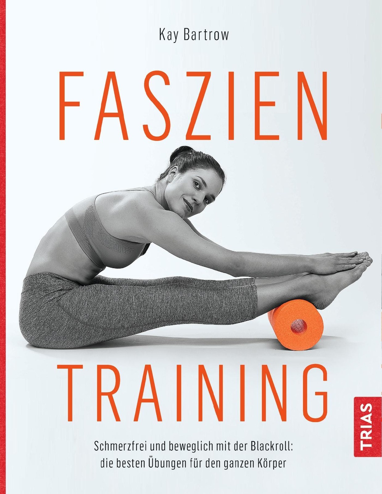 Faszientraining Kay Bartrow