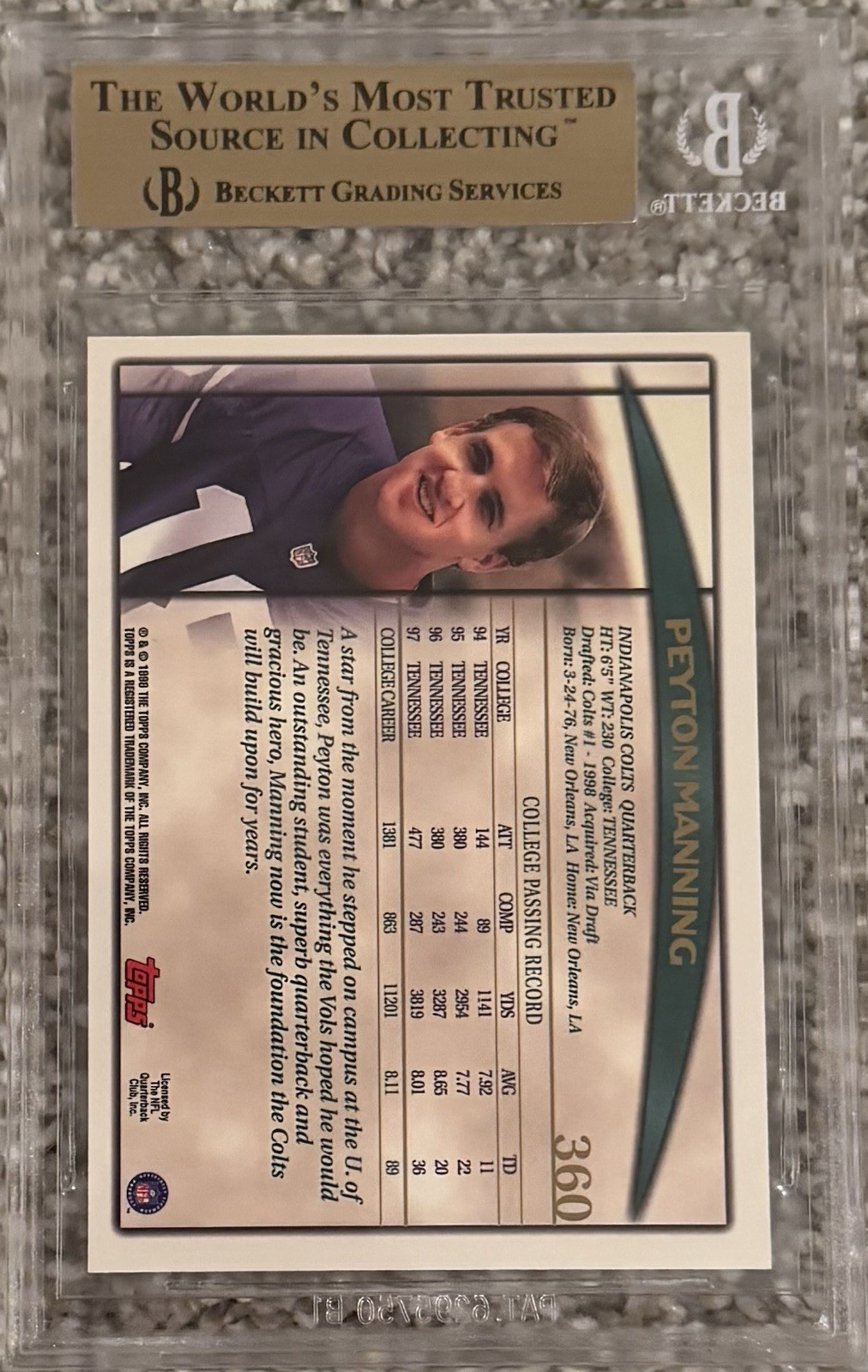 1998 Peyton Manning Topps #360 Base Rookie RC BGS 9.5 Gem W/Sub Grades view 2