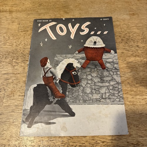 Rare vintage 1945 Star Book 39 TOYS crocheted nursery rhyme stuffies ADORABLE