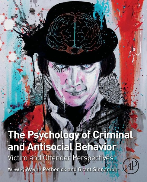 Psychology Of Criminal And Antisocial Behavior Victim And Offender Perspectives-image