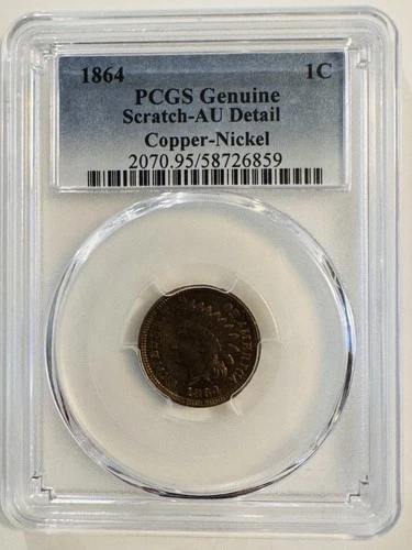 1864 Indian Cent Copper-Nickel PCGS Genuine Scratch-AU Detail