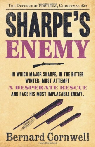 Sharpe's Enemy: The Defence of Portugal, Christmas 1812 (The S ..9780007452972
