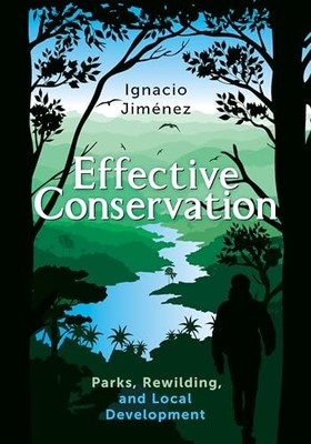 EFFECTIVE CONSERVATION by Ignacio Jimenez Paperback Self Help Business