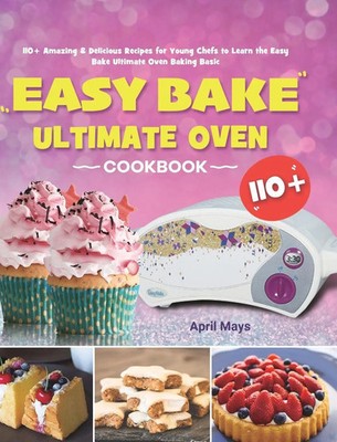 April Mays | Easy Bake Ultimate Oven Cookbook | Buch | Englisch (2020)