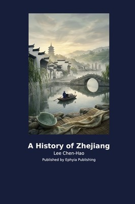 A History of Zhejiang