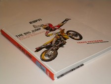 Big Jump, The: The Tao of Travis Pastrana, Alyssa