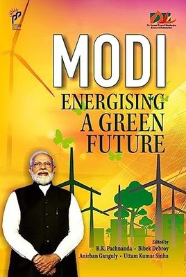 Modi Energising A Green Future - Hindi Language  NEW Bibek Debroy R.