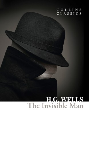 The Invisible Man: A Modern Classic Science Fiction Novel Set in Victorian England (Collins Classics) - Image 3