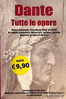 DANTE ALIGHIERI Tutte le opere  newton rilegato
