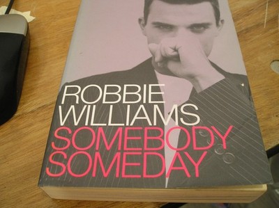 Robbie Williams: Somebody Someday