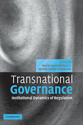 Transnational Governance Institutional Dynamics of Regulation Djelic Paperback