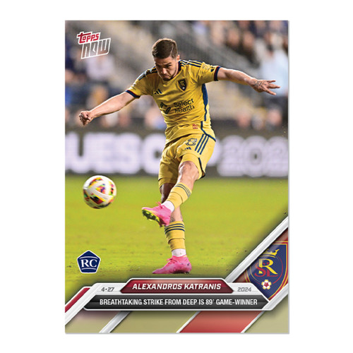 2024 Topps Now MLS 45 Alexandros Katranis REAL SALT LAKE  ROOKIE RC PRESALE