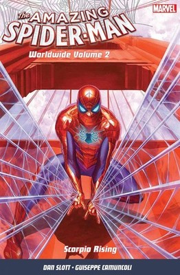 Amazing Spider Man: Worldwide Vol. 2: Scorpio Rising By Giuseppe Camuncoli - ...