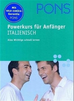 PONS Powerkurs für Anfänger. Für Anfänger und Wiedereinsteiger: Buch Klett