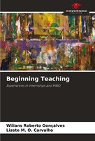Wilians Roberto GonçAlves (U. A.) | Beginning Teaching | Taschenbuch | Englisch