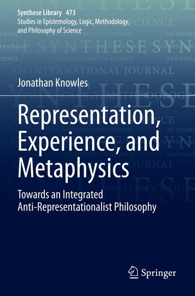 Representation, Experience, And Metaphysics Jonathan Knowles-image