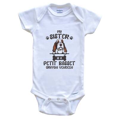 My Sister Is A Petit Basset Griffon Vendeen Cute Dog Breed Baby Bodysuit