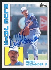 Doyle Alexander Signed Auto 1984 Topps Toronto Blue Jays Card #677