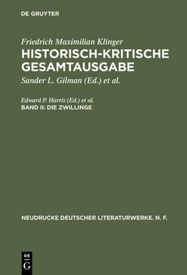 Historisch-kritische Gesamtausgabe, Band II, Die Zwillinge (Hardback)