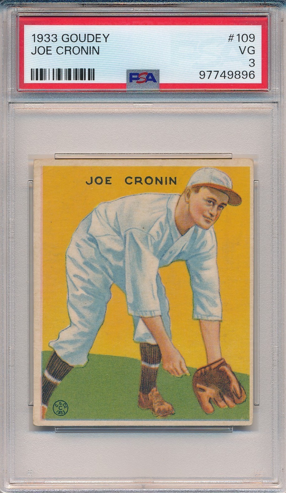 1933 GOUDEY #109 JOE CRONIN - PSA 3 VG (SVSC) FRESHLY GRADED!