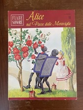 Fiabe Sonore - Alice Nel Paese Delle Meraviglie & Disco 45’ - Fabbri 1966 - n.11