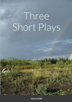 Henry Intili | Three Short Plays | Taschenbuch | Englisch (2022) | [.]