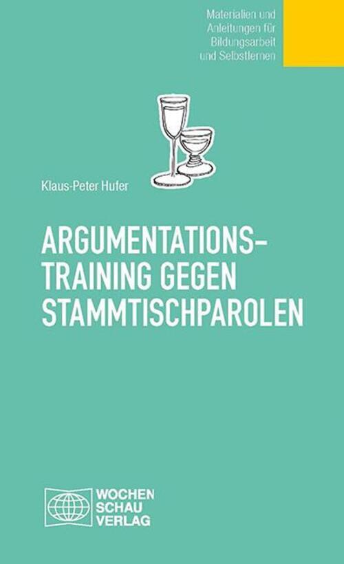Thumbnail - Argumentationstraining Gegen Stammtischparolen | Klaus P Hufer |