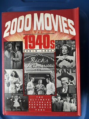 Pre Owned 2000 Movies The Ultimate Pictorial Reference For Movie Fans The 1940 s