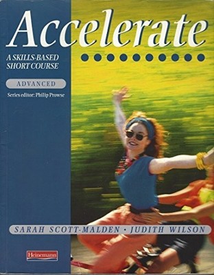 Accelerate Advanced SB by Scott-Malden, Sarah Paperback / softback Book The Fast