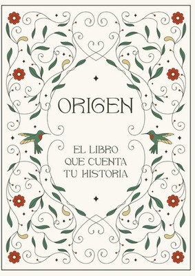 ORIGEN: el libro que cuenta tu historia (Spanish Edition) - Rodriguez Bugada...