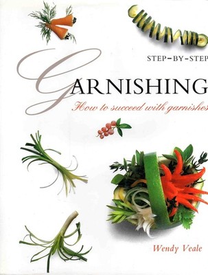 Step-By-Step Garnishing