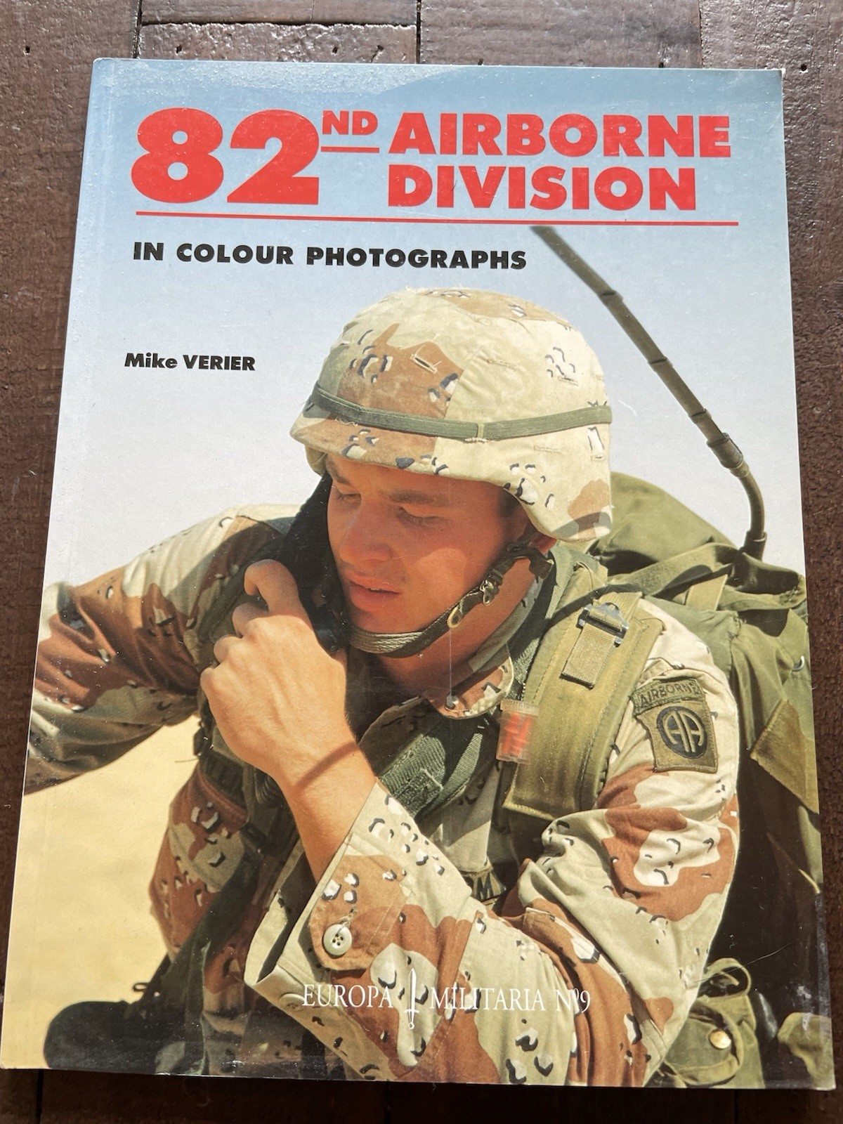82nd Airborne Division in colour photographs PB (Europa Militaria)