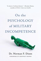 On The Psychology Of Military Incompetence | Norman F Dixon | Taschenbuch | 2016
