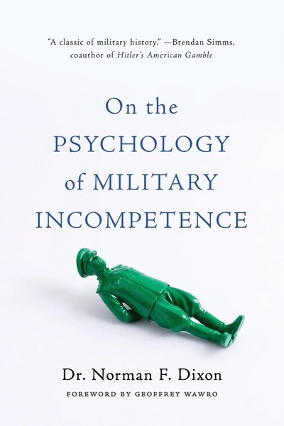 On The Psychology Of Military Incompetence | Norman F Dixon | Taschenbuch | 2016-image