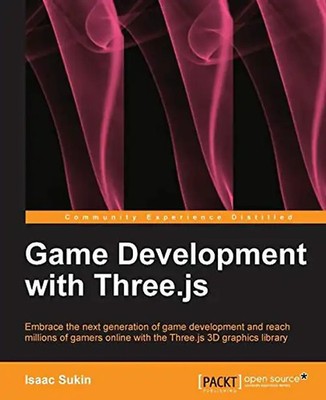 Game Development with Three.js (English Edition)